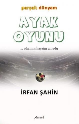 Ayak Oyunu Parçalı Dünyam  Frontansicht 1