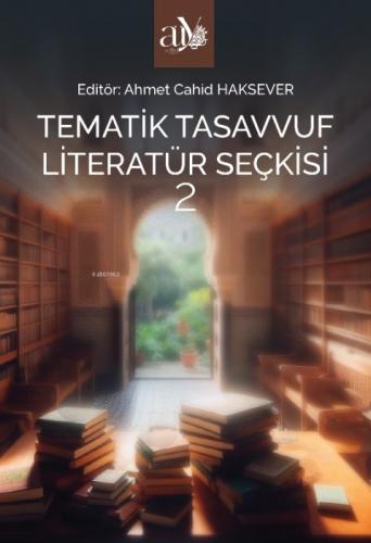 Tematik Tasavvuf Literatür Seçkisi 2  Frontansicht 1