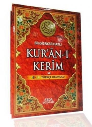 Kur'an-ı Kerim ve Renkli Türkçe Okunuşu Cami Boy (Bilgisayar Hatlı) (Ciltli)  Frontansicht 1