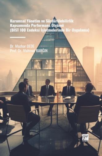 Kurumsal Yönetim Ve Sürdürülebilirlik Kapsamında Performans Ölçümü;(BIST 100 Endeksi İşletmelerinde Bir Uygulama)  Frontansicht 1