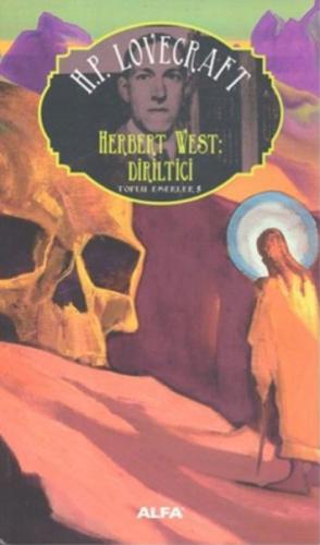 Herbert West Diriltici  Frontansicht 1