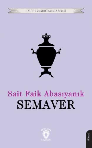 Semaver - Unutturmadıklarımız Serisi  Frontansicht 1