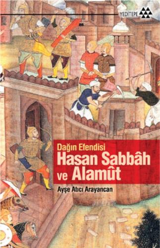 Dağın Efendisi Hasan Sabbah ve Alamut  Frontansicht 1