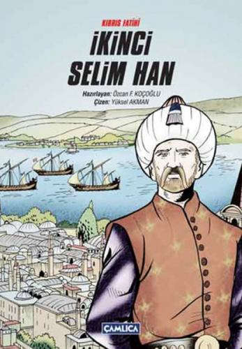 Kıbrıs Fatihi İkinci Selim Han  Frontansicht 1