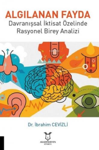 Algılanan Fayda Davranışsal İktisat Özelinde Rasyonel Birey Analizi  Frontansicht 1
