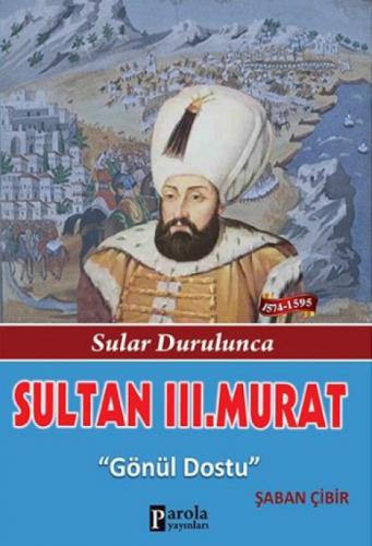 Sultan 3. Murat  Frontansicht 1