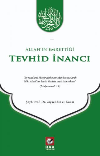 Allah'ın Emrettiği Tevhid İnancı  Frontansicht 1