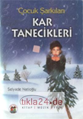 Kar Tanecikleri / Çoçuk Şarkıları (Notalı)  Frontansicht 1