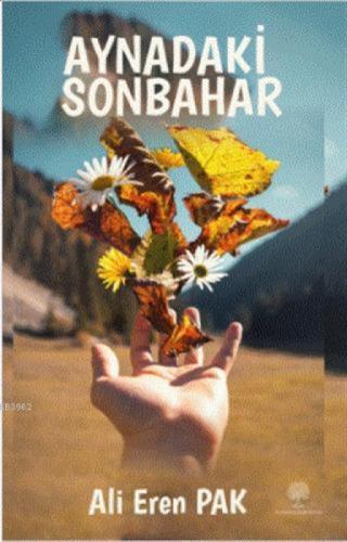Aynadaki Sonbahar  Frontansicht 1