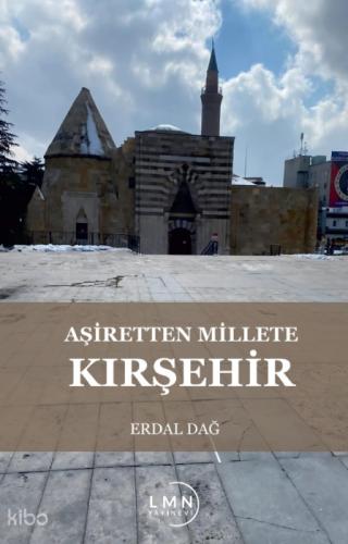 Aşiretten Millete Kırşehir  Frontansicht 1