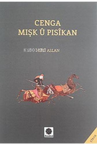 Cenga Mişk û Pisîkan  Frontansicht 1