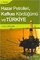 Hazar Petrolleri, Kafkas Kördüğümü ve Türkiye  Frontansicht 1