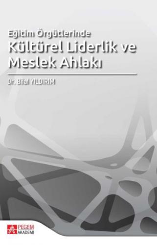 Eğitim Örgütlerinde Kültürel Liderlik ve Meslek Ahlakı  Frontansicht 1