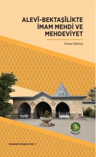 Alevî-Bektaşîlikte İmam Mehdi  Ve Mehdeviyet  Frontansicht 1