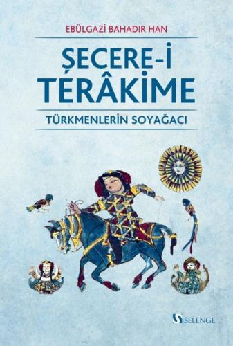 Şecere-i Terakime;Türkmenlerin Soyağacı  Frontansicht 1