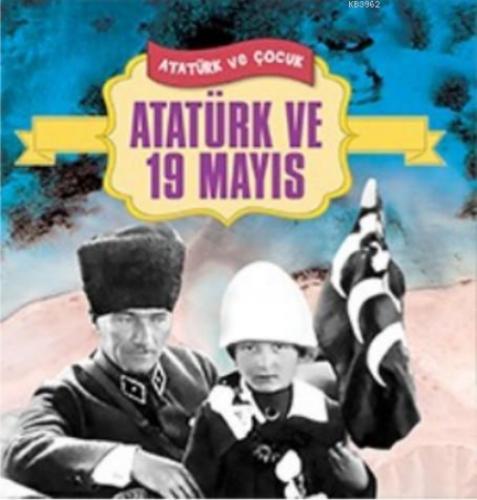 Atatürk ve 19 Mayıs  Frontansicht 1