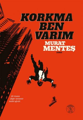 Korkma Ben Varım  Frontansicht 1