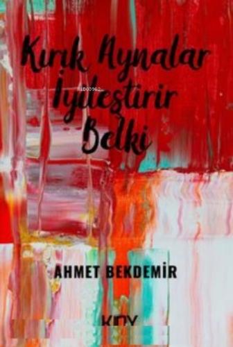 Kırık Aynalar İyileştirir Belki  Frontansicht 1