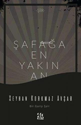 Şafağa En Yakın An  Frontansicht 1