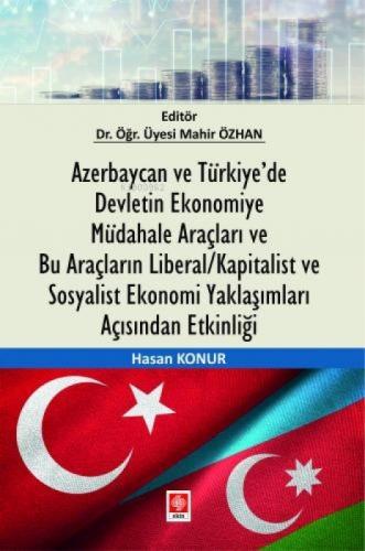 Azerbaycan ve Türkiye'de Devletin Ekonomiye Müdahale Araçları ve Bu Araçların Liberal/Kapitalist ve Sosyalist Ekonomi Yaklaşımları Açısından Etkinliği  Frontansicht 1