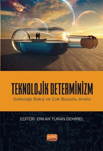 Teknolojik Determinizm 1  Frontansicht 1