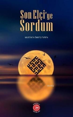 Son Elçi'ye Sordum  Frontansicht 1