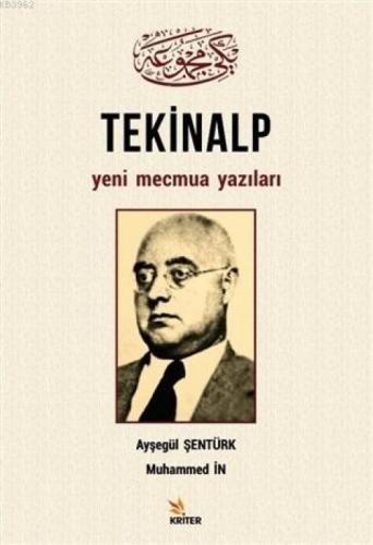 Tekinalp Yeni Mecmua Yazıları  Frontansicht 1