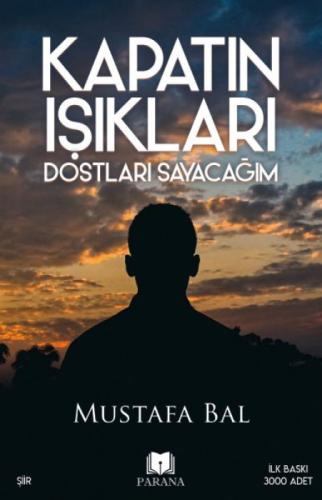 Kapatın Işıkları Dostları Sayacağım  Frontansicht 1