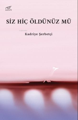Siz Hiç Öldünüz Mü  Frontansicht 1