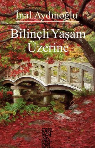 Bilinçli Yaşam Üzerine  Frontansicht 1