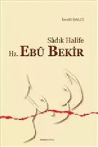Sadık Halife Hz. Ebu Bekir  Frontansicht 1