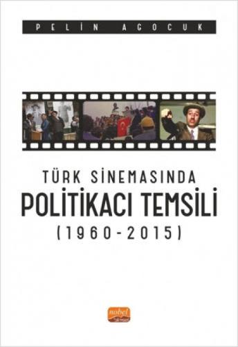 Türk Sinemasında Politikacı Temsili (1960-2015)  Frontansicht 1