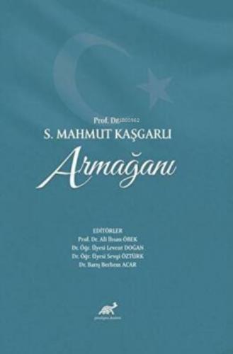 Prof. Dr. S. Mahmut Kaşgarlı Armağanı (Ciltli)  Frontansicht 1