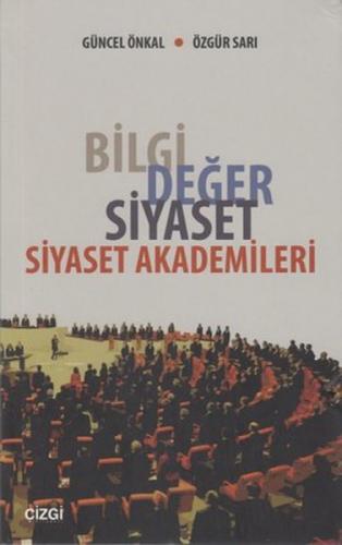 Bilgi Değer Siyaset - Siyaset Akademileri  Frontansicht 1