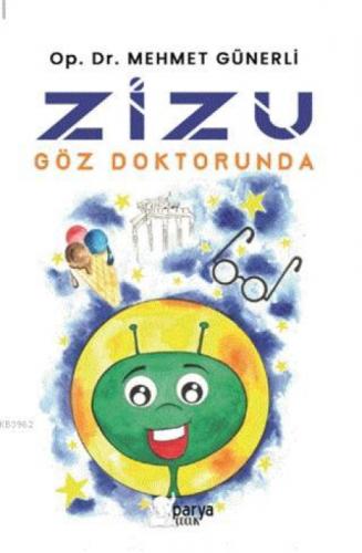 Zizu Göz Doktorunda  Frontansicht 1