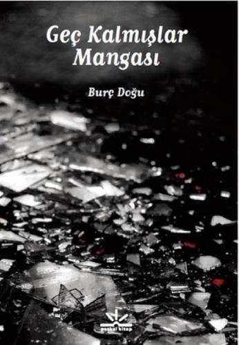 Geç Kalmışlar Mangası  Frontansicht 1