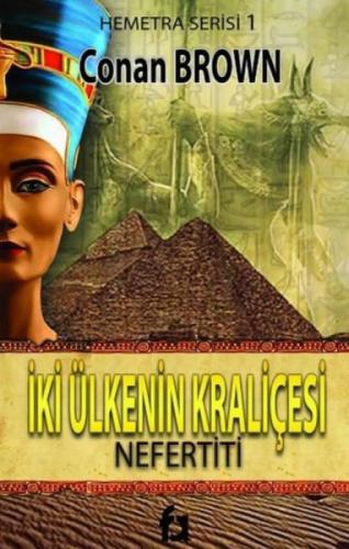 İki Ülkenin Kraliçesi - Nefertiti Hemetra Serisi 1  Frontansicht 1