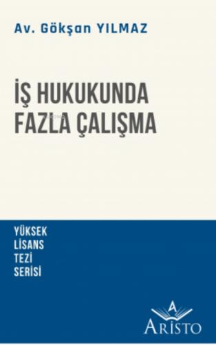 İş Hukukunda Fazla Çalışma  Frontansicht 1