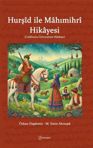 Hurşid ile Mahımihri Hikayesi (California Üniversitesi Nüshası)  Frontansicht 1