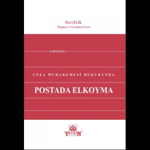 Ceza Muhakemesi Hukukunda Postada Elkoyma  Frontansicht 1