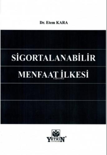 Sigortalanabilir Menfaat İlkesi  Frontansicht 1
