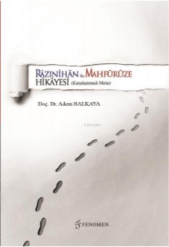 Razınihan ile Mahfürüze Hikayesi ;(Karşılaştırmalı Metin)  Frontansicht 1