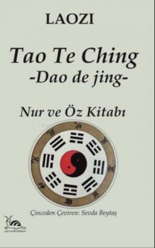 Tao the Ching Nur ve Öz Kitabı  Frontansicht 1