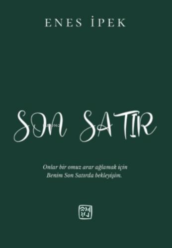 Son Satır  Frontansicht 1