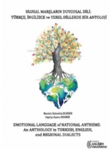 Ulusal Marşların Duygusal Dili;Türkçe- İngilizce ve Yerel Dillerde Bir Antoloj  Frontansicht 1