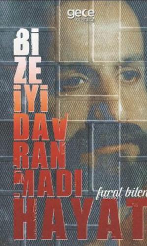 Bize İyi Davranmadı Hayat  Frontansicht 1