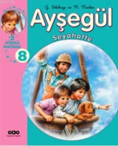Ayşegül  Seyahatte 8  (5 Ayşegül Macerası)  Frontansicht 1