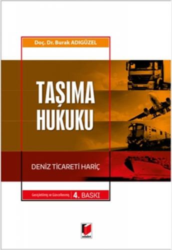 Taşıma Hukuku;Deniz Ticareti Hariç  Frontansicht 1