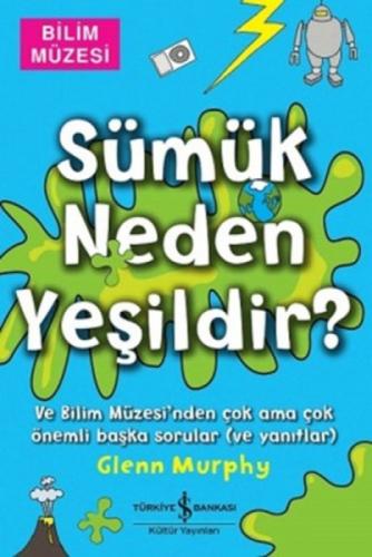 Sümük Neden Yeşildir?  Frontansicht 1