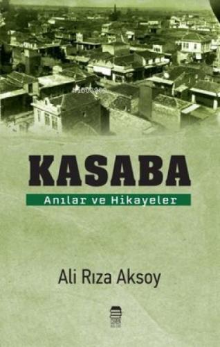 Kasaba - Anılar ve Hikayeler  Frontansicht 1